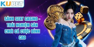Sảnh Sexy Casino